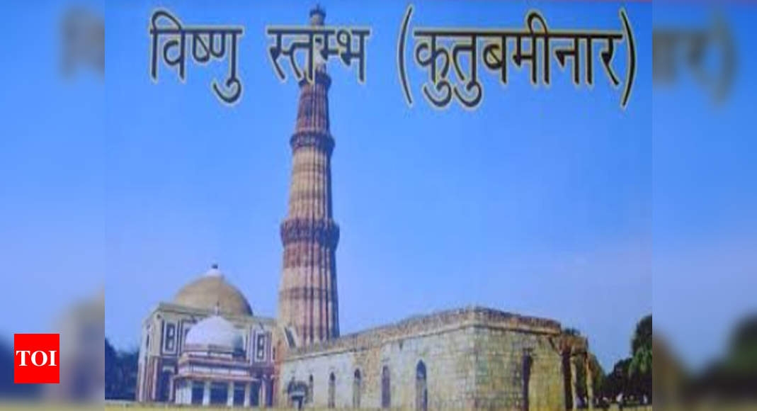 Hindu Mahasabha refers to Qutub Minar as ‘Vishnu Stambh’ in new