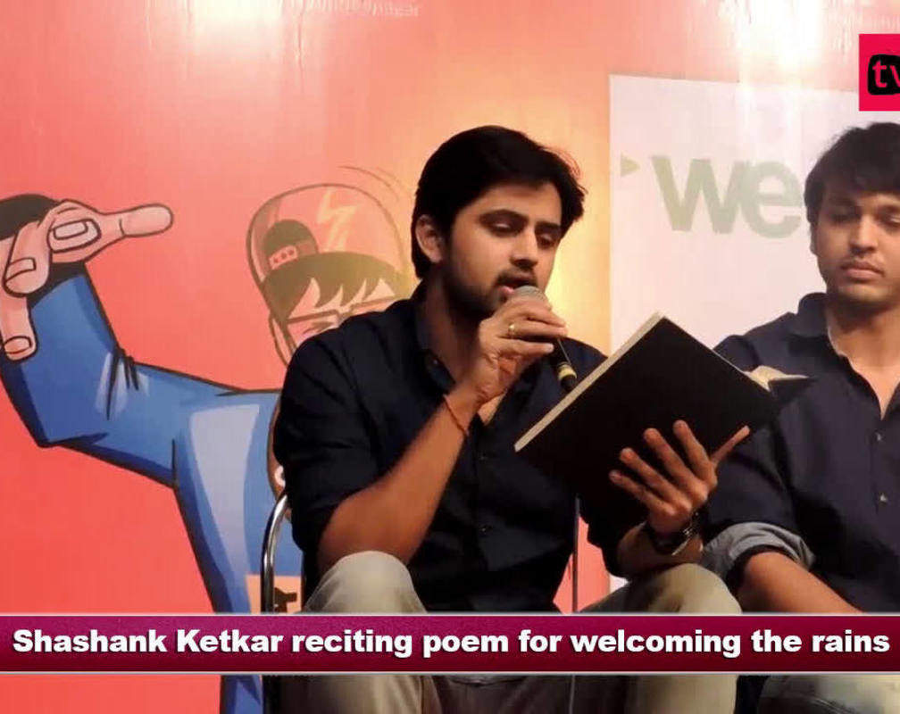 
Shashank Ketkar reciting poem for welcoming the rains

