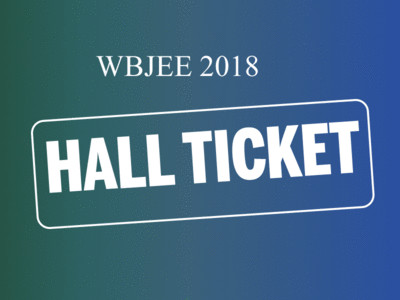WBJEE 2018 admit card released today at wbjeeb.nic.in