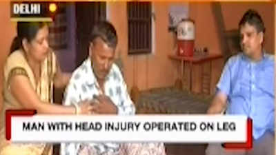 Man goes to Delhi hospital for head injury, doctor conducts leg surgery