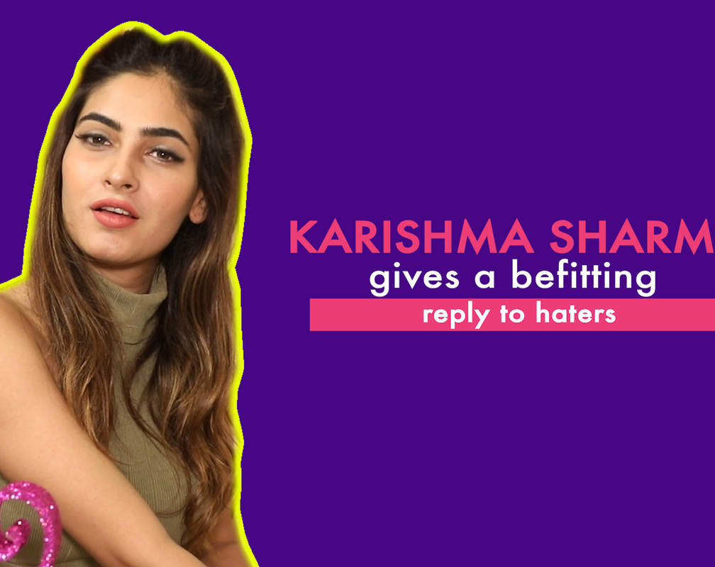 
Karishma Sharma gives a befitting reply to haters
