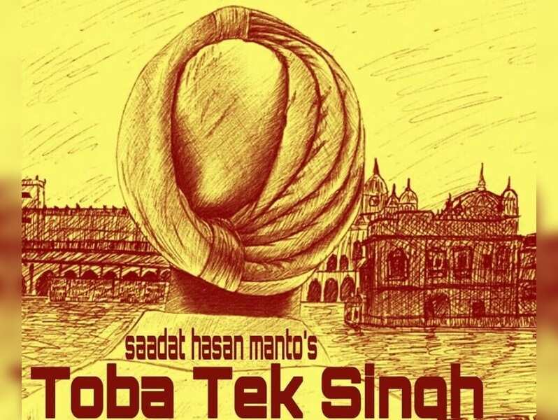 Toba Tek Singh: Bhavan's to stage the play 'Toba Tek Singh' | Gujarati  Movie News - Times of India