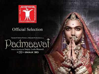 Deepika Padukone's 'Padmaavat' selected for 21st Shanghai International Film Festival