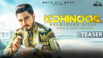 Kulwinder Billa | Song - Kohinoor