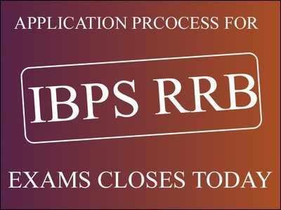IBPS RRB 2018 online application process ends today, apply now @ibps.in