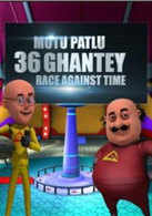 
Motu Patlu 36 Ghantey Race Against Time
