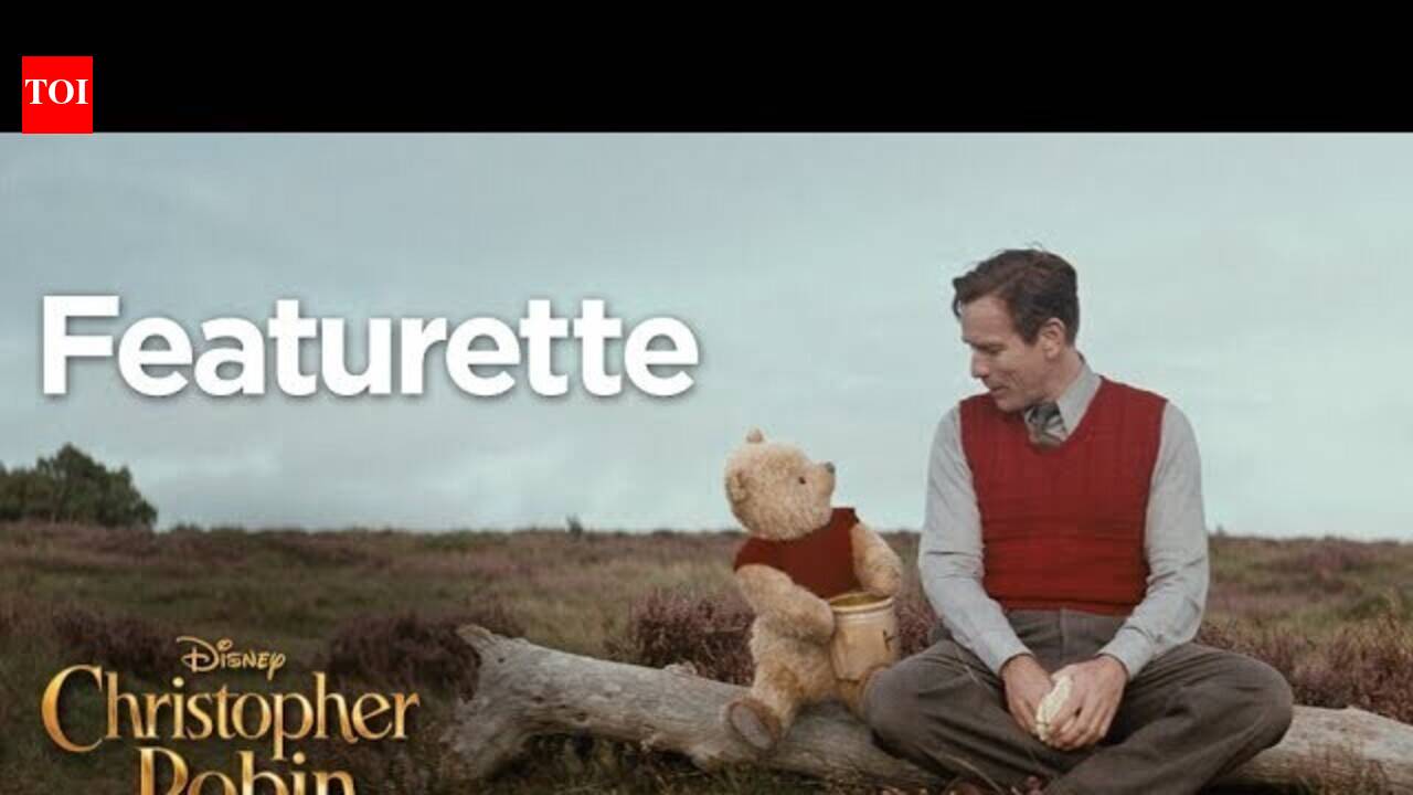 Christopher Robin - Featurette