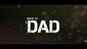 Back To Dad - Official Trailer