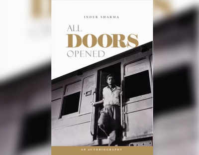 Review: 'All Doors Opened' sums up the fascinating success story of Inder Sharma