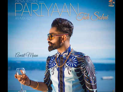 Pariyaan To Sohni' teaser: Take your dancing shoes out for Amrit Maan's  latest single | Punjabi Movie News - Times of India