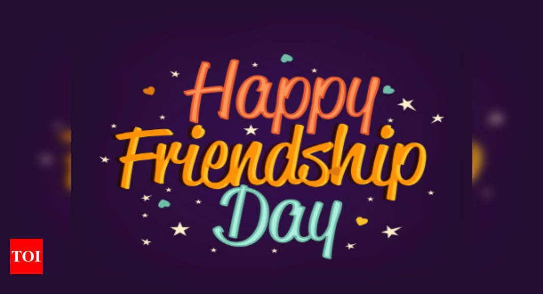 Friendship Day Quotes: 10 quotes that beautifully depicts the relation -  Times of India