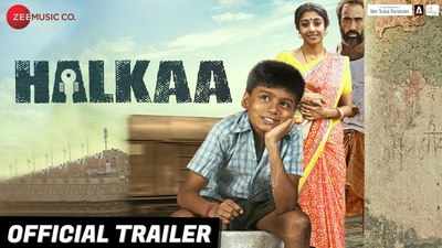 Halkaa - Official Trailer