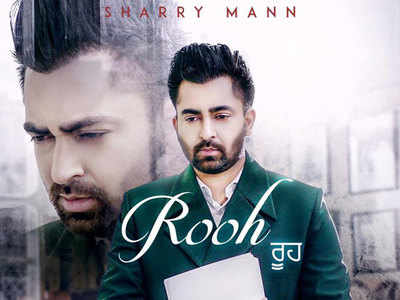 ‘Rooh’ poster: Sharry Mann to tug at the heartstrings with a sad song