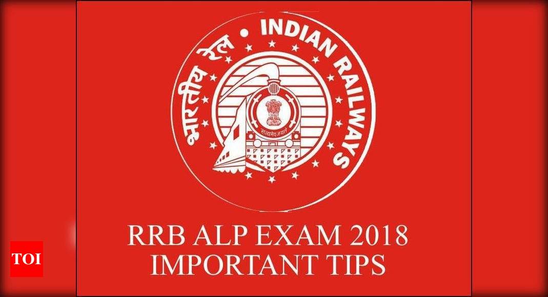 rrb-alp-2018-last-minute-tips-to-crack-rrb-alp-2018-exam-times-of-india