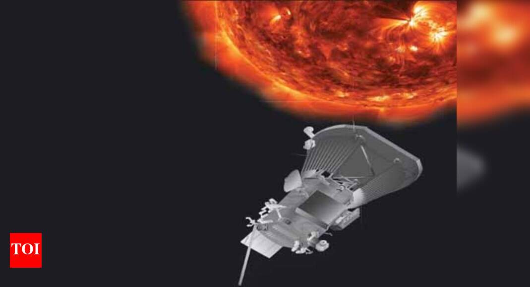 Parker Solar Probe: Nasa sets out to explore the Sun - Times of India