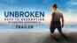 Unbroken: Path Redemption - Official Trailer