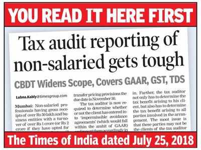 Non-salaried get relief in tax audit reporting; CBDT puts off reporting on GAAR, GST