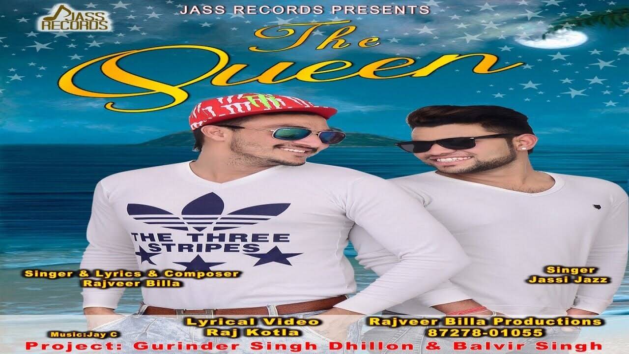 Latest Punjabi Song Queen Sung By Rajveer Billa & Jassi Jazz | Punjabi  Video Songs - Times of India
