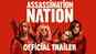Assassination Nation - Official Trailer