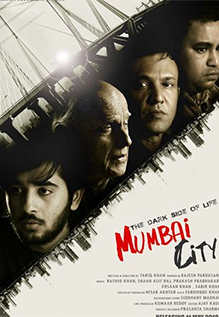 The Dark Side Of Life: Mumbai City