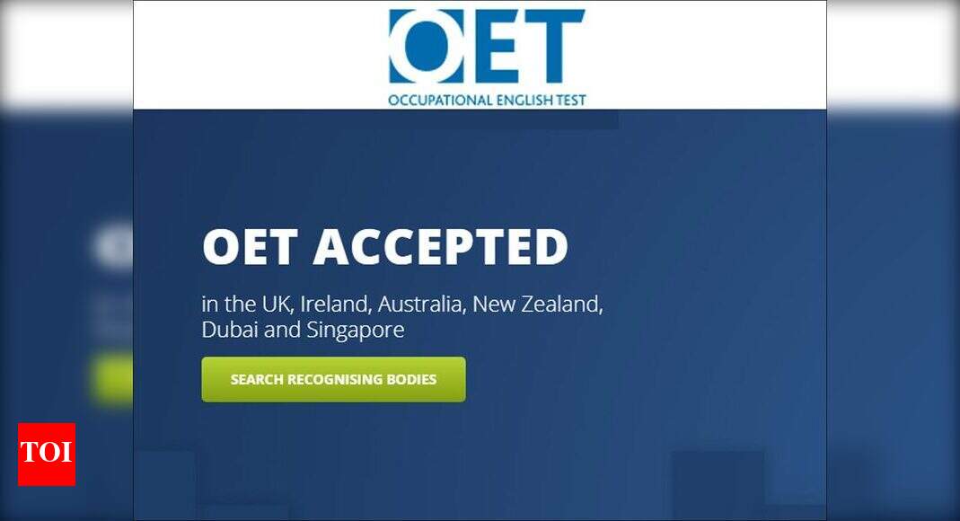 OET Exam OET Gets Job For Indian Healthcare Professionals Times Of India