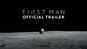 First Man - Official Trailer
