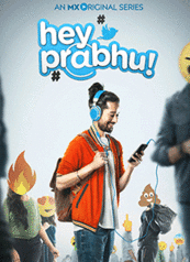 Hey Prabhu - An MX Original Series