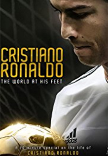 Cristiano Ronaldo: The World At His Feet