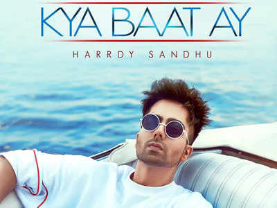 ‘Kyaa Baat Ay’: The latest single by Harrdy Sandhu is out