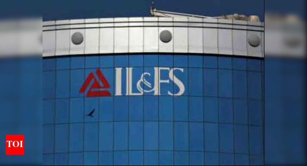 IL&FS: Fear of systemic risk pushed govt on IL&FS - Times of India