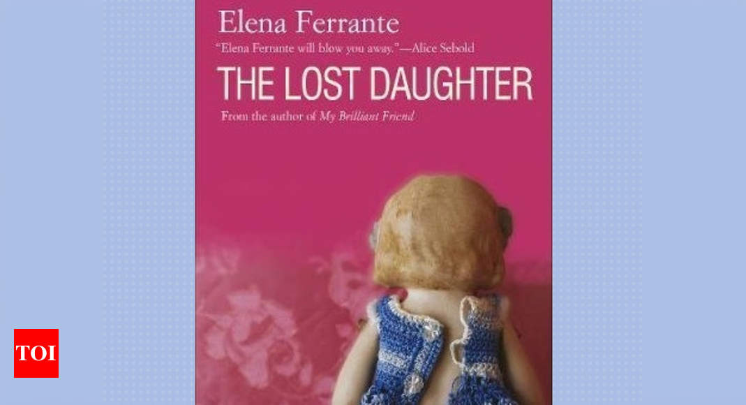 Elena Ferrantes The Lost Daughter To Be Made Into A Movie Times Of India 