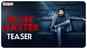 Bluff Master - Official Teaser
