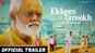 Ekkees Tareekh Shubh Muhurat - Official Trailer