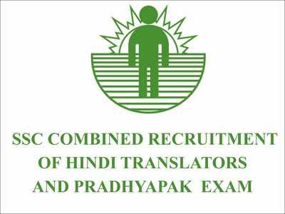 SSC recruitment procedure for combined Hindi translators posts begins, apply @ssc.nic.in