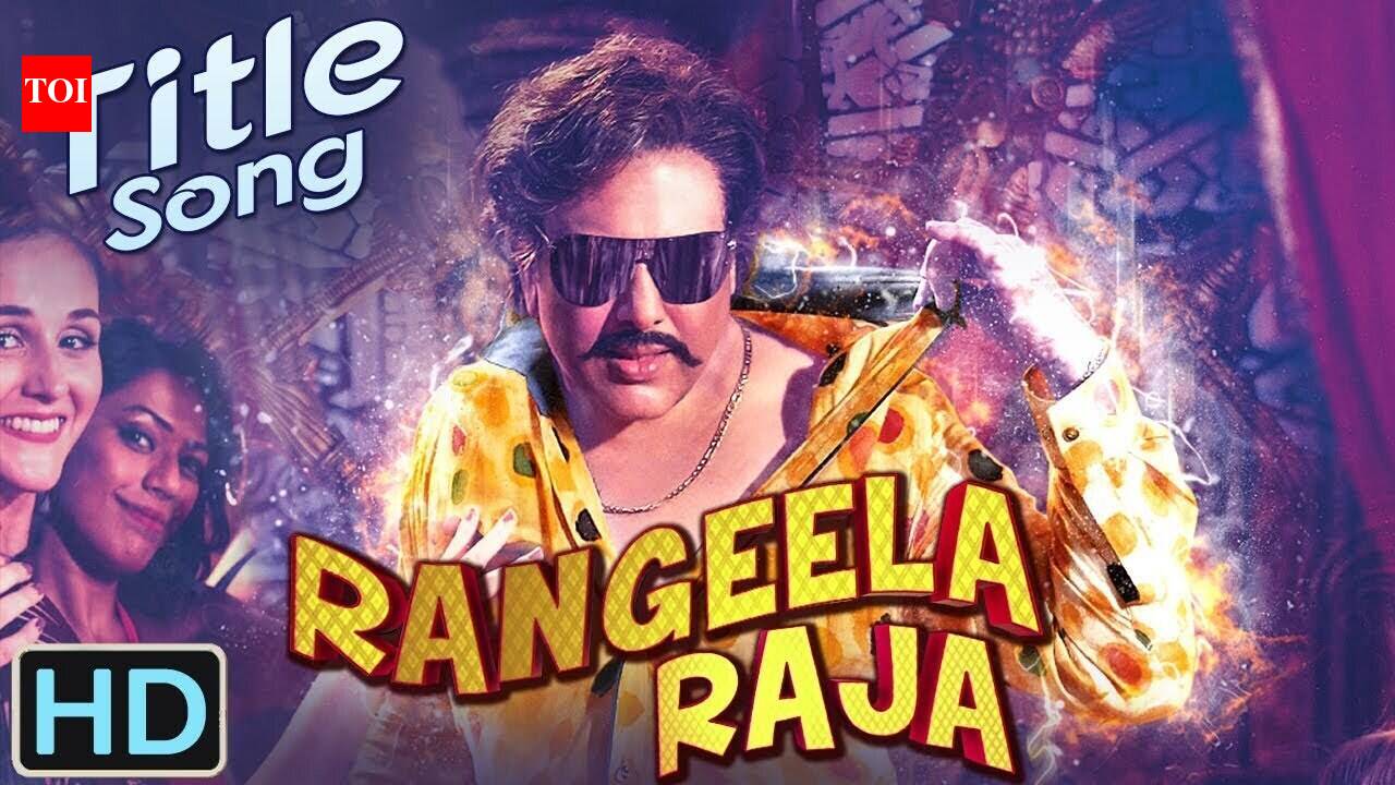 Rangeela Raja - Title Track