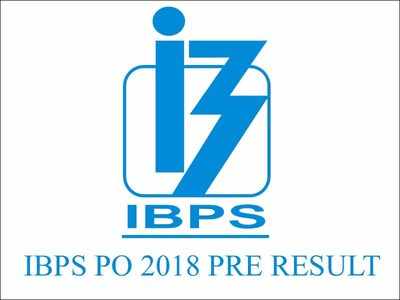 IBPS PO 2018 prelims result announced @ ibps.in; check direct link here