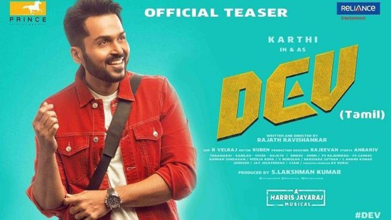 Dev Official Tamil Teaser