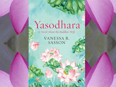 Micro review: Yasodhara: A Novel About the Buddha’s Wife
