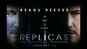 Replicas - Official Trailer