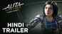 Alita: Battle Angel - Official Hindi Trailer