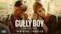 Gully Boy - Official Trailer