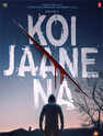  Koi Jaane Na 