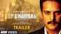 SP Chauhan: A Struggling Man - Official Trailer