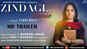 Zindagi Tumse - Official Trailer