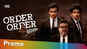 ​Order Order Out Of Order​ - Official Trailer