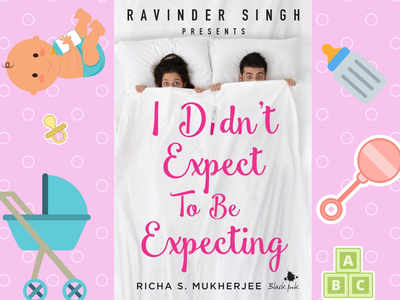 Micro review: "I Didn't Expect To Be Expecting" is an honest look at all the changes a baby can bring even before it is born.