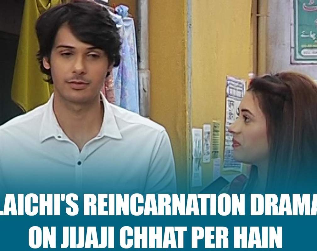 
Elaichi's reincarnation drama on Jijaji Chhat Per Hain
