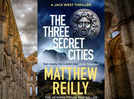 Micro review: 'The Three Secret Cities' is the newest part of the Jack West Jr Series by Matthew Reilly