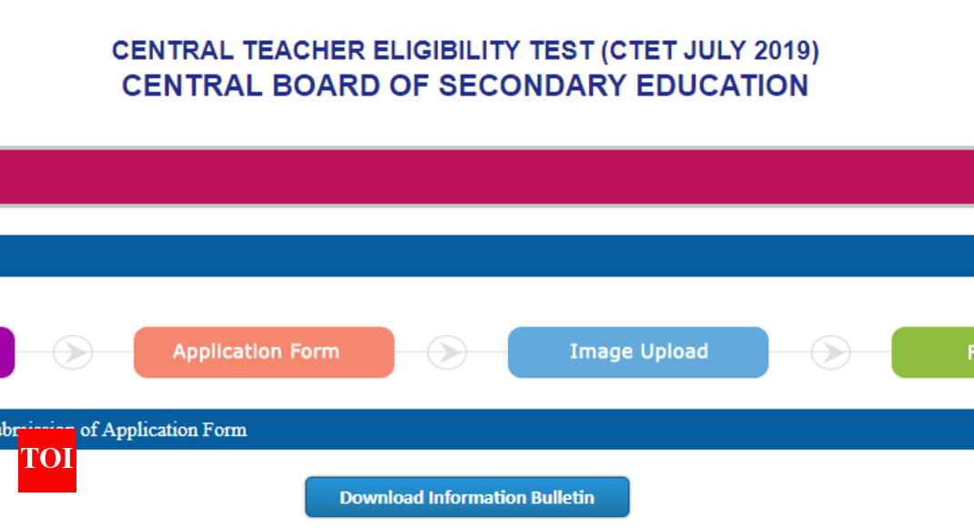 Up Ctet Application Form 2017, Ctet Registration Last Date Ctet Registration Last Date Extended Till March 12 For July 2019 Exam Times Of India, Up Ctet Application Form 2017