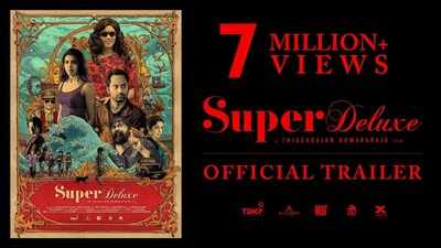 Super Deluxe | Tamil Movie News - Times of India